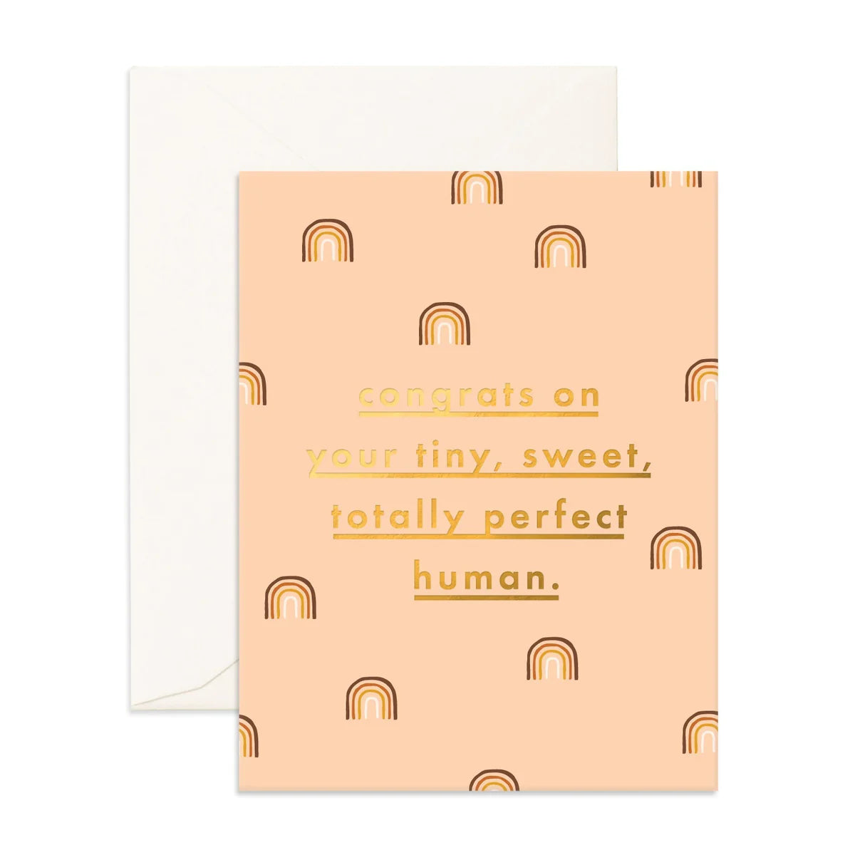 Congrats on Your Tiny Perfect Human - Greeting Card